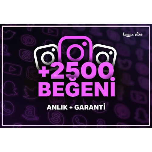  +2500 Instagram Gerçek Kaliteli Beğeni